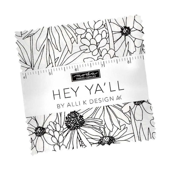 Monochrome fabric charm pack with Hey Ya'll by Allik Design label