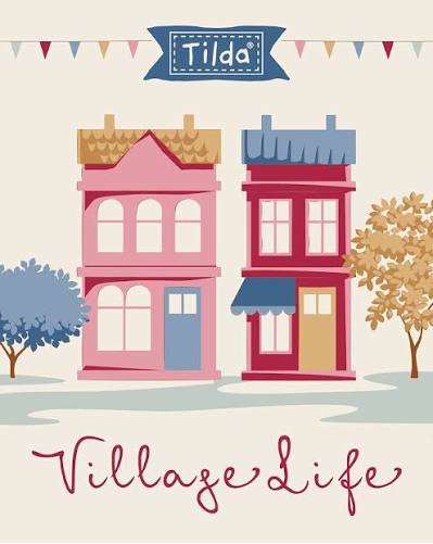 Village Life charm pack card with Tilda logo, pastel houses, and script text
