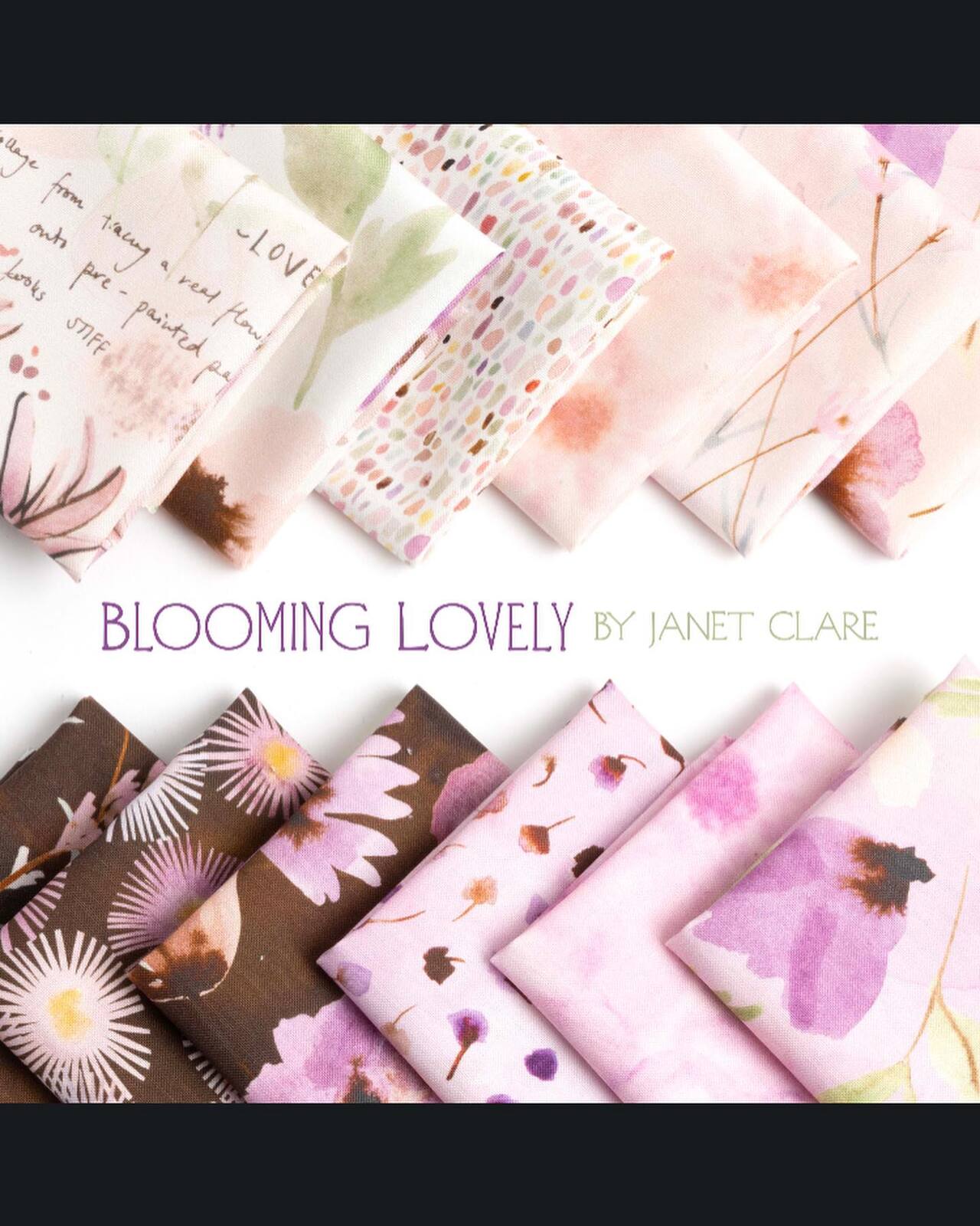 Collection of floral fabric swatches with 'Blooming Lovely by Janet Clare' text.